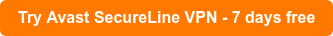Try Avast SecureLine VPN - 7 days free