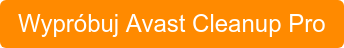 Wypróbuj Avast Cleanup Pro